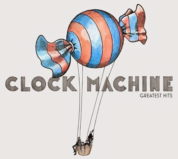 Clock Machine – Greatest Hits