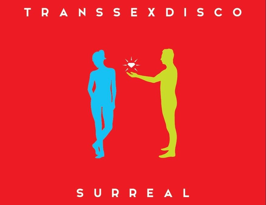 Transsexdisco – Surreal. Recenzja płyty