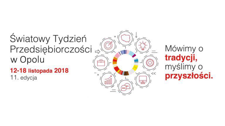 Opolskie Dziouchy i zakładanie własnej firmy, czyli Światowy Tydzień Przedsiębiorczości w Opolu
