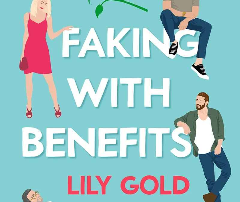 Do trzech razy sztuka, czyli recenzja książki „Faking with benefits”