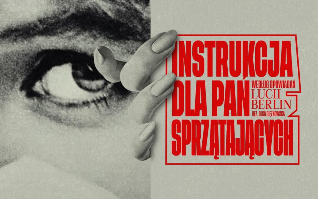 Historie z życia wzięte – czyli „Instrukcja dla pań sprzątających”
