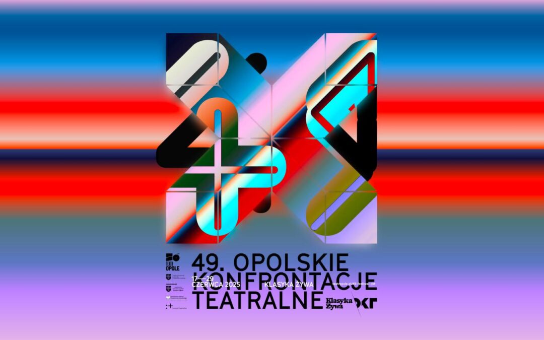 Klasyka polska oraz europejska na scenie, czyli 49. Opolskie Konfrontacje Teatralne w Teatrze Kochanowskiego