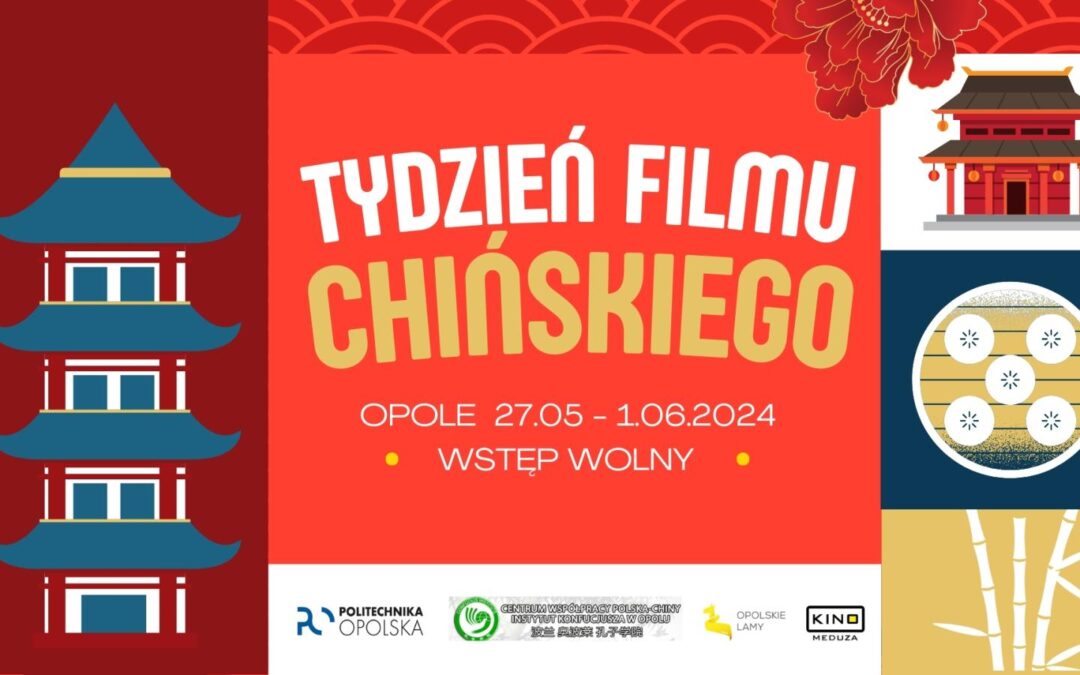 Tydzień Filmu Chińskiego w Opolu