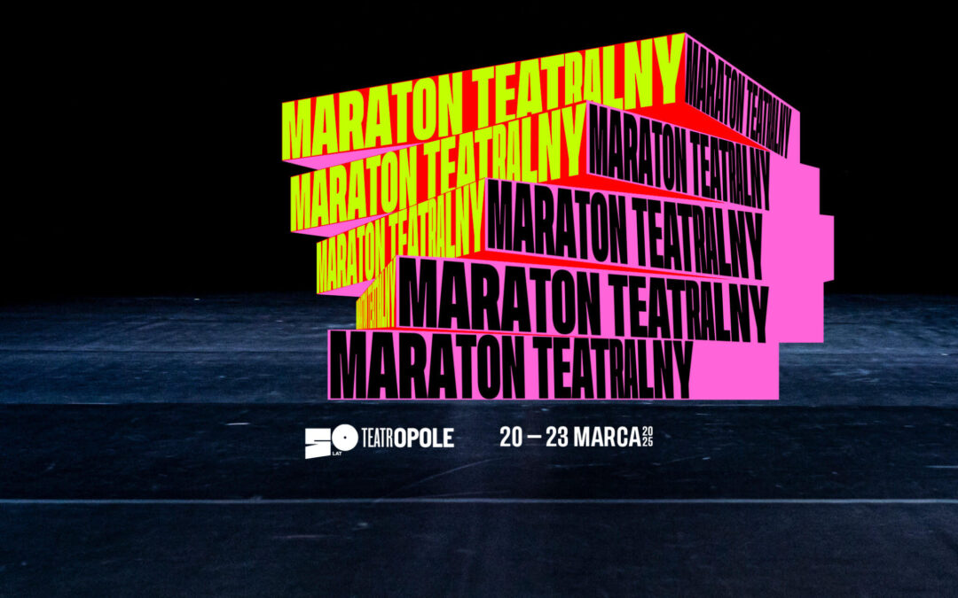 Maraton Teatralny 2025